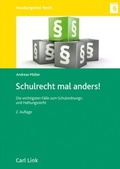 Cover: Schulrecht mal anders! - Carl Link Verlag