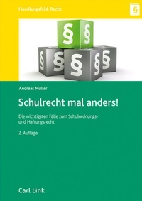 Enlarge image Cover: Schulrecht mal anders! - Carl Link Verlag