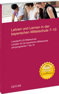 Abbildung von: LehrplanPLUS Mittelschule 7 - 10 Textausgabe - Carl Link Verlag