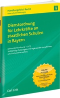 Cover: Dienstordnung f&uuml;r Lehrkr&auml;fte an staatlichen Schulen in Bayern - Carl Link Verlag