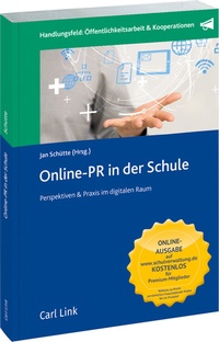 Abbildung von: Online-PR in der Schule - Carl Link Verlag