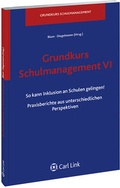 Cover: Grundkurs Schulmanagement VI - Carl Link Verlag