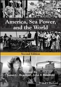 Cover: America, Sea Power, and the World, Second Edition - Wiley