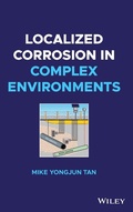 Cover: Localized Corrosion in Complex Environments - Wiley-Blackwell