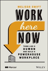Abbildung von: Work Here Now - Wiley
