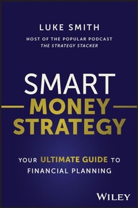 Enlarge image Cover: Smart Money Strategy - Wiley-Blackwell