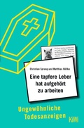 Cover: Eine tapfere Leber hat aufgeh&ouml;rt zu arbeiten - Kiepenheuer & Witsch