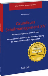 Abbildung von: Grundkurs Schulmanagement XV - Carl Link Verlag