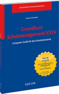 Abbildung von: Grundkurs Schulmanagement XXIV - Carl Link Verlag