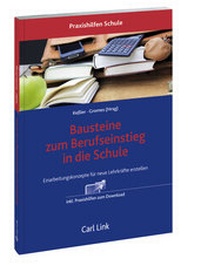 Abbildung von: Bausteine zum Berufseinstieg in der Schule - Carl Link Verlag