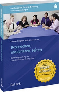 Enlarge image Cover: Besprechen, moderieren, leiten - Carl Link Verlag