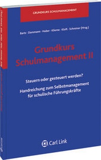 Abbildung von: Grundkurs Schulmanagement II - Carl Link Verlag