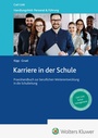 Cover: Karriere in der Schule - Carl Link Verlag