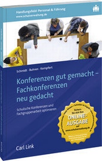 Abbildung von: Konferenzen gut gemacht - Fachkonferenzen neu gedacht - Carl Link Verlag