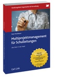 Cover: Multiprojektmanagement f&uuml;r Schulleitungen - Carl Link Verlag
