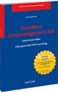 Cover: Grundkurs Schulmanagement XXI - Carl Link Verlag