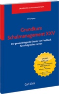 Cover: Grundkurs Schulmanagement XXV - Carl Link Verlag