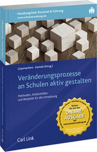 Abbildung von: Veränderungsprozesse an Schulen aktiv gestalten - Carl Link Verlag