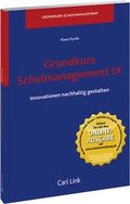 Cover: Grundkurs Schulmanagement IX - Carl Link Verlag