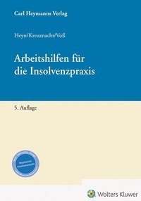 Abbildung von: Arbeitshilfen für die Insolvenzpraxis - Carl Heymanns Verlag