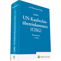 Abbildung von: Kommentar zum UN-Kaufrechtsübereinkommen (CISG) - Carl Heymanns Verlag