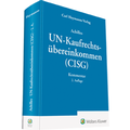 Cover: Kommentar zum UN-Kaufrechts&uuml;bereinkommen (CISG) - Carl Heymanns Verlag