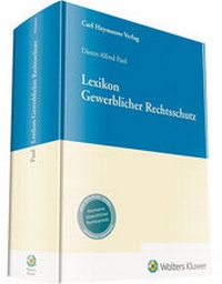 Abbildung von: Lexikon Gewerblicher Rechtsschutz - Carl Heymanns Verlag