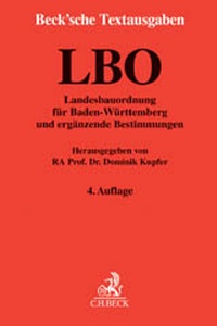 Abbildung von: Landesbauordnung für Baden-Württemberg: LBO - C.H.BECK