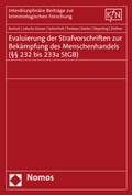 Bild: Evaluierung der Strafvorschriften zur Bek&auml;mpfung des Menschenhandels (&sect;&sect; 232 bis 233a StGB) - Nomos