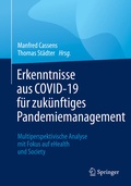 Cover: Erkenntnisse aus COVID-19 f&uuml;r zuk&uuml;nftiges Pandemiemangement - Springer