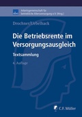 Abbildung von: Die Betriebsrente im Versorgungsausgleich - C.F. Müller