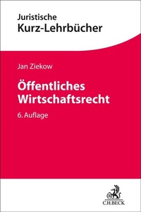 Abbildung von: Öffentliches Wirtschaftsrecht - C.H.BECK
