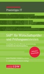 Cover: SAP f&uuml;r Wirtschaftspr&uuml;fer und Pr&uuml;fungsassistenten - IDW