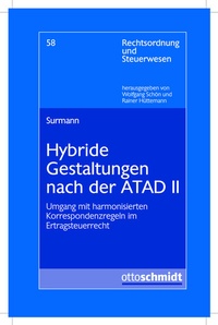 Bild vergrößern Bild: Hybride Gestaltungen nach der ATAD II - Otto Schmidt Verlag