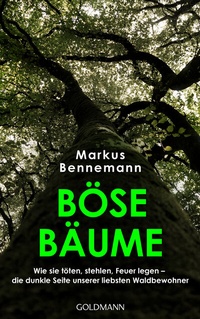 Abbildung von: Böse Bäume - Goldmann