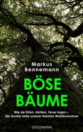 Cover: B&ouml;se B&auml;ume - Goldmann