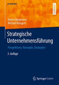 Abbildung von: Strategische Unternehmensführung - Springer Gabler