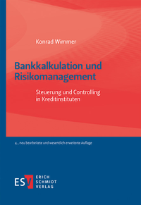 Abbildung von: Bankkalkulation und Risikomanagement - Erich Schmidt Verlag