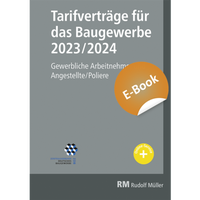 Bild vergrößern Bild: Tarifverträge für das Baugewerbe 2023/2024 - E-Book - Rudolf Müller Verlag