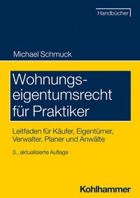 Abbildung von: Wohnungseigentumsrecht für Praktiker - Kohlhammer