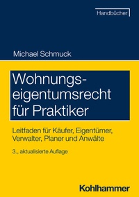 Abbildung von: Wohnungseigentumsrecht für Praktiker - Kohlhammer