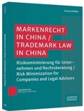 Cover: Markenrecht in China | Trademark Law in China - Sch&auml;ffer-Poeschel