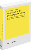 Cover: Gentechnik in der Ern&auml;hrungswirtschaft - Behr' s GmbH