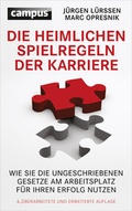 Cover: Die heimlichen Spielregeln der Karriere - Campus