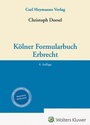 Cover: Kölner Formularbuch Erbrecht - Carl Heymanns Verlag