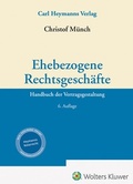 Cover: Ehebezogene Rechtsgesch&auml;fte - Carl Heymanns Verlag