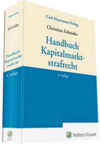 Enlarge image Cover: Handbuch Kapitalmarktstrafrecht - Carl Heymanns Verlag