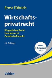 Abbildung von: Wirtschaftsprivatrecht - Vahlen