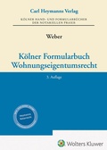 Cover: K&ouml;lner Formularbuch Wohnungseigentumsrecht - Carl Heymanns Verlag