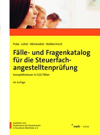 Abbildung von: Fälle- und Fragenkatalog für die Steuerfachangestelltenprüfung - NWB